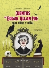 Cuentos de Edgar Allan Poe Para Niños Y Niñas By Edgar Allan Poe, Valentina Camerini (With), Elisa Bellotti (Illustrator) Cover Image