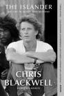 The Islander: My Life in Music and Beyond By Chris Blackwell, Paul Morley (With) Cover Image