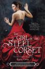 The Girl in the Steel Corset (Harlequin Teen) Cover Image