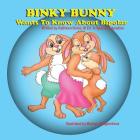 Binky Bunny Wants To Know About Bipolar By Kathleen Boros, Mariana Dragomirova (Illustrator) Cover Image