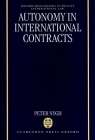 Autonomy in International Contracts (Oxford Private International Law) Cover Image