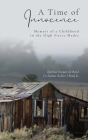 A Time of Innocence: Memoir of a Childhood in the High Sierra Madre By Quirina Vasquez de Bond, Jr. Bond, Robert J. Cover Image