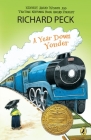 A Year Down Yonder By Richard Peck Cover Image