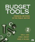 Budget Tools: Financial Methods in the Public Sector By Greg G. Chen, Lynne A. Weikart, Daniel W. Williams Cover Image