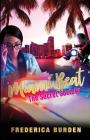 Miami Beat: The Secret Society By Frederica Burden Cover Image
