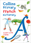 Collins Primary French Dictionary (Collins Primary Dictionaries) Cover Image