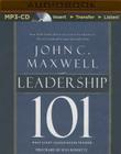 Leadership 101: What Every Leader Needs to Know By John C. Maxwell, Sean Runnette (Read by) Cover Image
