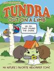 Tundra: Out on a Limb By Chad Carpenter, Chad Carpenter (Illustrator) Cover Image
