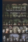 Marks and Monograms On Pottery and Porcelain; Volume 2 Cover Image