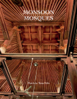 Monsoon Mosques: Arrival of Islam and the Development of a Mosque Vernacular By Patricia Tusa Fels Cover Image