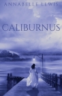 Caliburnus By Annabelle Lewis Cover Image