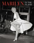 Marilyn: In the Flash By David Wills Cover Image