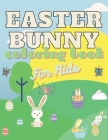 Easter Bunny Coloring Book For Kids: 4-8 ages Activity Gift Ideals Toddler Children Happy Eggs Rabbit Lamb By Kate Pink Cover Image