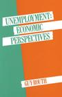 Unemployment: Economic Perspectives Cover Image