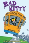 Bad Kitty School Daze (classic black-and-white edition) By Nick Bruel Cover Image