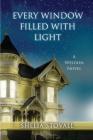 Every Window Filled with Light By Shelia Stovall Cover Image