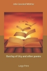 Barclay of Ury and other poems: Large Print By John Greenleaf Whittier Cover Image
