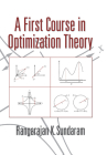 A First Course in Optimization Theory By Rangarajan K. Sundaram Cover Image