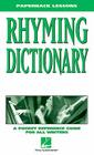 Rhyming Dictionary: A Pocket Reference Guide for All Writers By Hal Leonard Corp (Created by) Cover Image