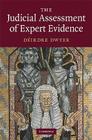 The Judicial Assessment of Expert Evidence Cover Image