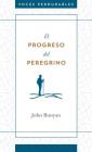 El progreso del peregrino (Enduring Voices) By John Bunyan Cover Image