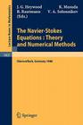 The Navier-Stokes Equations Theory and Numerical Methods: Proceedings of a Conference Held at Oberwolfach, Frg, Sept. 18-24, 1988 (Lecture Notes in Mathematics #1431) Cover Image