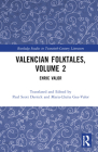 Valencian Folktales, Volume 2: Enric Valor (Routledge Studies in Twentieth-Century Literature) By Paul Scott Derrick, Maria-Lluïsa Gea-Valor Cover Image