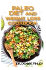 Paleo Diet and Weight Loss Cookbook: 60+ Homemade and Assorted Recipes for controlling and preventing weight loss! Cover Image