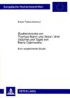 «Buddenbrooks» Von Thomas Mann Und «Noce I Dnie» (Naechte Und Tage») Von Maria Dąbrowska: Eine Vergleichende Studie (Europaeische Hochschulschriften / European University Studie #123) Cover Image