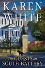 The Guests on South Battery (Tradd Street #5) By Karen White Cover Image
