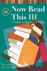 Now Read This III: A Guide to Mainstream Fiction (Genreflecting Advisory) By Nancy Pearl, Sarah Statz Cords Cover Image