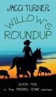 Willow's Roundup (Finding Home #5) By Jacci Turner Cover Image