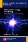 Piezoelectric Energy Harvesting: Methods, Progress, and Challenges Cover Image