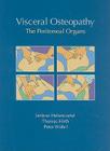 Visceral Osteopathy: The Peritoneal Organs By Jerome Helsmoortel Cover Image
