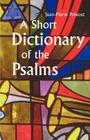 A Short Dictionary of the Psalms Cover Image