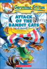 Attack of the Bandit Cats (Geronimo Stilton #8) By Geronimo Stilton Cover Image