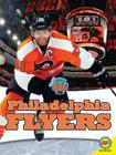 Philadelphia Flyers (Inside the NHL) By Claryssa Lozano Cover Image