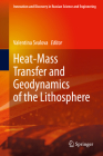 Heat-Mass Transfer and Geodynamics of the Lithosphere (Innovation and Discovery in Russian Science and Engineering) Cover Image