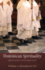 Dominican Spirituality By William a. O. P. Hinnebusch, Walter O. P. Wagner (Foreword by) Cover Image