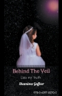 Behind The Veil By Shamima Gaffoor Cover Image