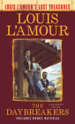 The Daybreakers (Lost Treasures): A Sackett Novel By Louis L'Amour Cover Image