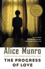 The Progress of Love (Vintage International) By Alice Munro Cover Image