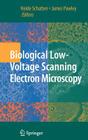 Biological Low-Voltage Scanning Electron Microscopy Cover Image