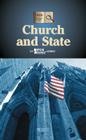 Church and State (History of Issues) By Robert Winters (Editor) Cover Image