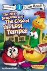 The Mess Detectives and the Case of the Lost Temper: Level 1 (I Can Read! / Big Idea Books / VeggieTales) Cover Image