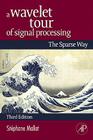A Wavelet Tour of Signal Processing: The Sparse Way Cover Image