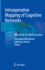 Intraoperative Mapping of Cognitive Networks: Which Tasks for Which Locations Cover Image