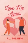 Love Me Again By J. L. Polanco Cover Image