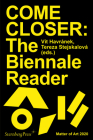 COME CLOSER: The Biennale Reader Cover Image