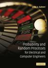 Probability and Random Processes for Electrical and Computer Engineers By John A. Gubner Cover Image
